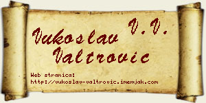 Vukoslav Valtrović vizit kartica